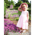 A Garden of Love - Paperback