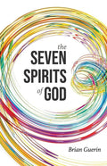 The Seven Spirits of God - Paperback