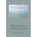 The Invention of Everyday Life - Paperback
