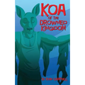 Koa of the Drowned Kingdom - Paperback