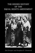 The Hidden History of the Equal Rights Amendment - Paperback