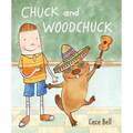 Chuck and Woodchuck - Hardcover
