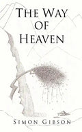 The Way of Heaven - Paperback