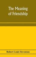 The meaning of friendship - Paperback