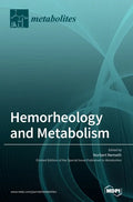 Hemorheology and Metabolism - Hardcover