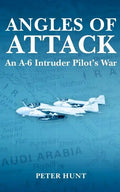 Angles of Attack, An A-6 Intruder Pilot's War - Paperback