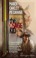 Remembering the Osage Kid - Paperback