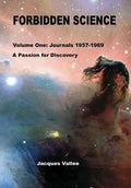 Forbidden Science - Volume One - Hardcover