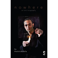 Nowhere: An Anti-Biography - Paperback