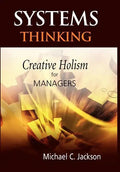 Systems Thinking: Creative Holism for Managers - Hardcover
