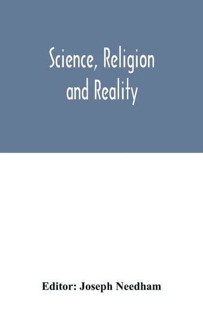 Science, religion and reality - Paperback