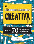 Laboratorio de escritura creativa: Más de 70 actividades divertidas - Paperback