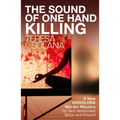 The Sound of One Hand Killing - Paperback