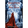 Daughters of the Blue Moon - Paperback