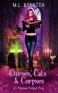Curses, Cats & Corpses: A Charmed Cocktail Cozy - Paperback