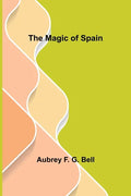 The Magic of Spain - Paperback