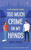 Too Much Crime on my Hands - Paperback