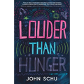 Louder Than Hunger - Hardcover
