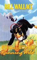 Running Wild: Upchuck and the Rotten Willy (Original) - Paperback