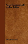 Power Transmission By Leather Belting - Paperback