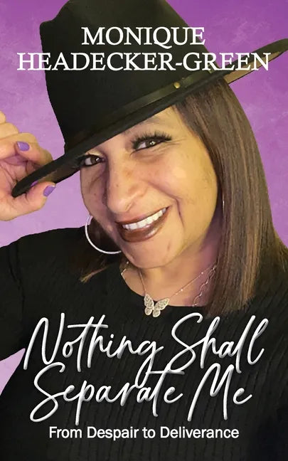 Nothing Shall Separate Me: From Despair to Deliverance - Paperback