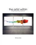 Artist Within: A Guide to Becoming Creatively Fit - Hardcover