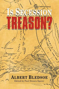 Is Secession Treason? - Paperback