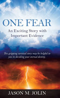 One Fear: An Exciting Story with Important Evidence - Hardcover