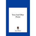 Trees And Other Poems - Hardcover