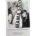 Mama Said: A Daughter's Escape from the Alamo Christian Foundation - Paperback
