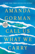 Call Us What We Carry: Poems - Paperback