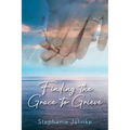 Finding the Grace to Grieve - Paperback