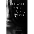 She Who Cried Wolf - Paperback