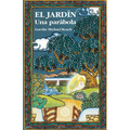 El jardín, una parábola - Paperback