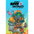 Don't Spit in the Wind - Paperback