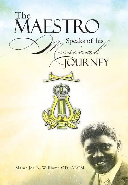 The Maestro Speaks of His Musical Journey - Hardcover