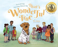 Everything You Say About Me That's Wonderful is True - Hardcover