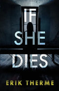 If She Dies - Paperback