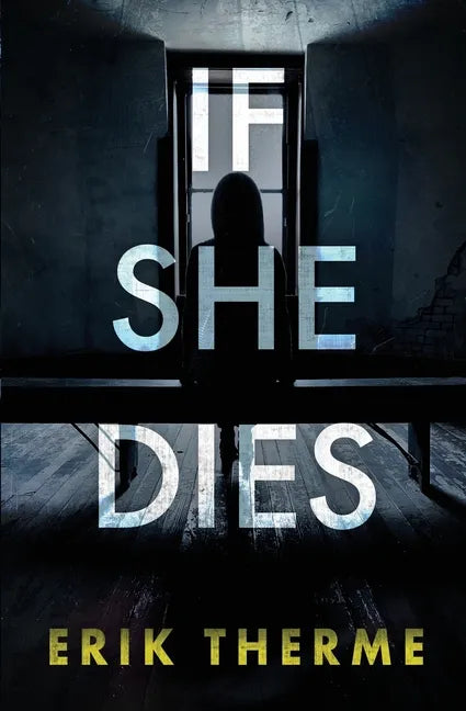 If She Dies - Paperback