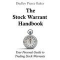 The Stock Warrant Handbook: Your Personal Guide to Trading Stock Warrants - Paperback