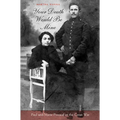 Your Death Would Be Mine: Paul and Marie Pireaud in the Great War - Paperback