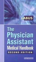 The Physician Assistant Medical Handbook - Paperback
