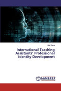 International Teaching Assistants' Professional Identity Development - Paperback