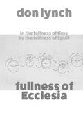 Fullness of Ecclesia - Paperback