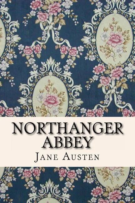 Northanger Abbey - Paperback