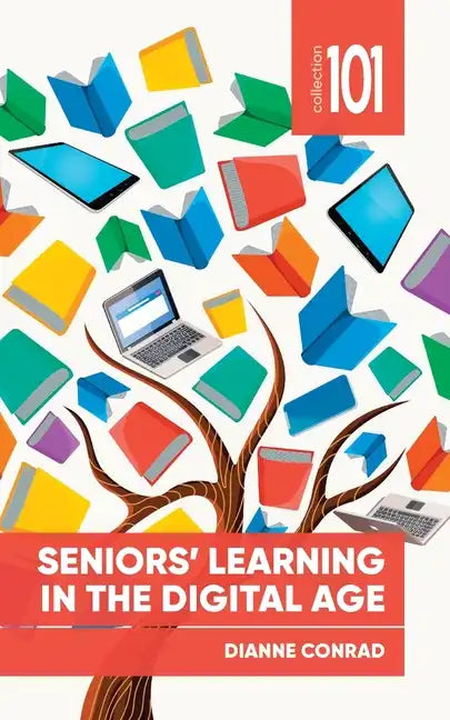 Seniors' Learning in the Digital Age - Paperback