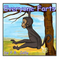 Everyone Farts: It's OK to pass gas - Paperback