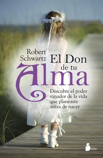 Don de Tu Alma, El - Paperback