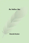 An Indian Ass - Paperback