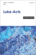 Luke-Acts: Texts@Contexts - Paperback